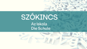 Szókincs_iskola_schule (1)